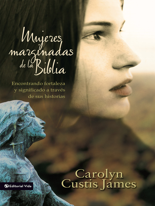 Cover image for Mujeres marginadas de la Biblia